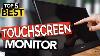 Best Touch Screen Monitor Budget U0026 Portable Touchscreen